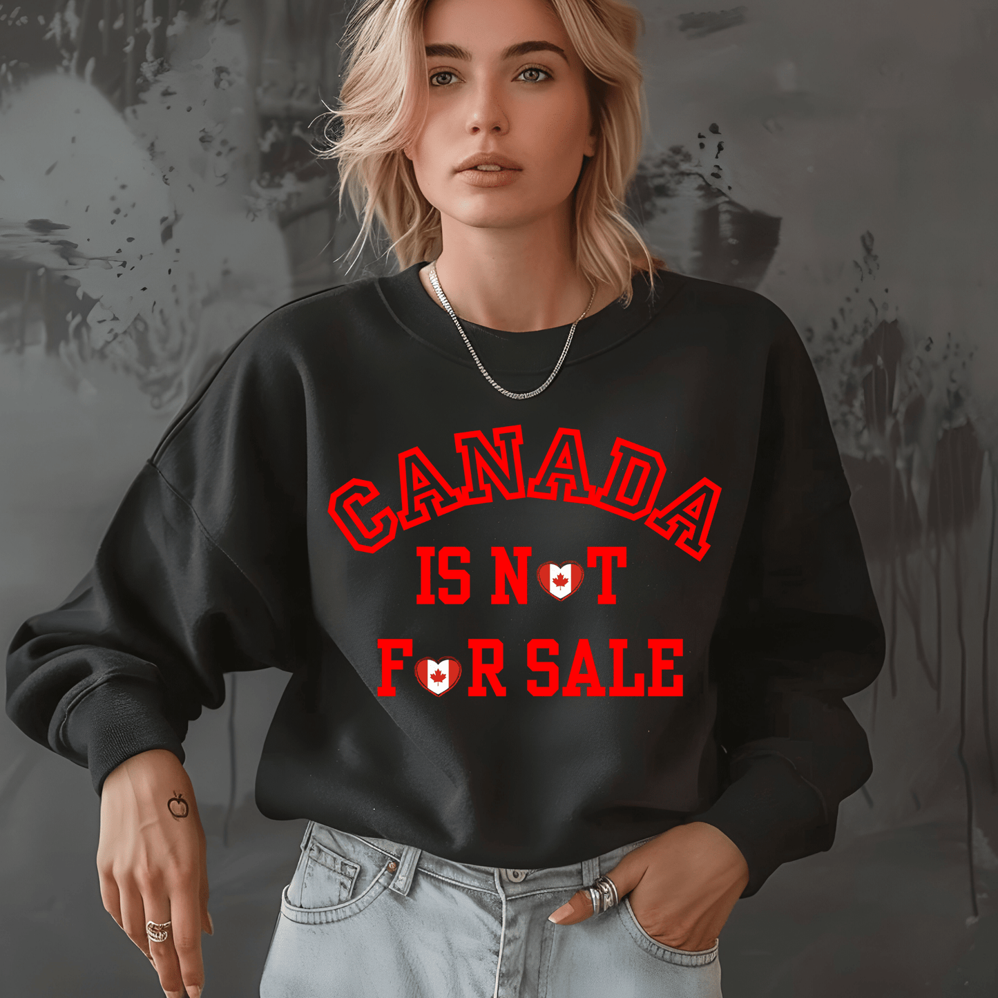 Ink and Charms Designs Sweatshirt Canada Is Not for Sale Apparel Collection