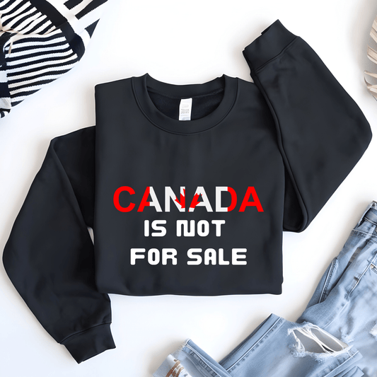 Ink and Charms Designs Sweatshirt Canada Is Not for Sale Apparel Collection