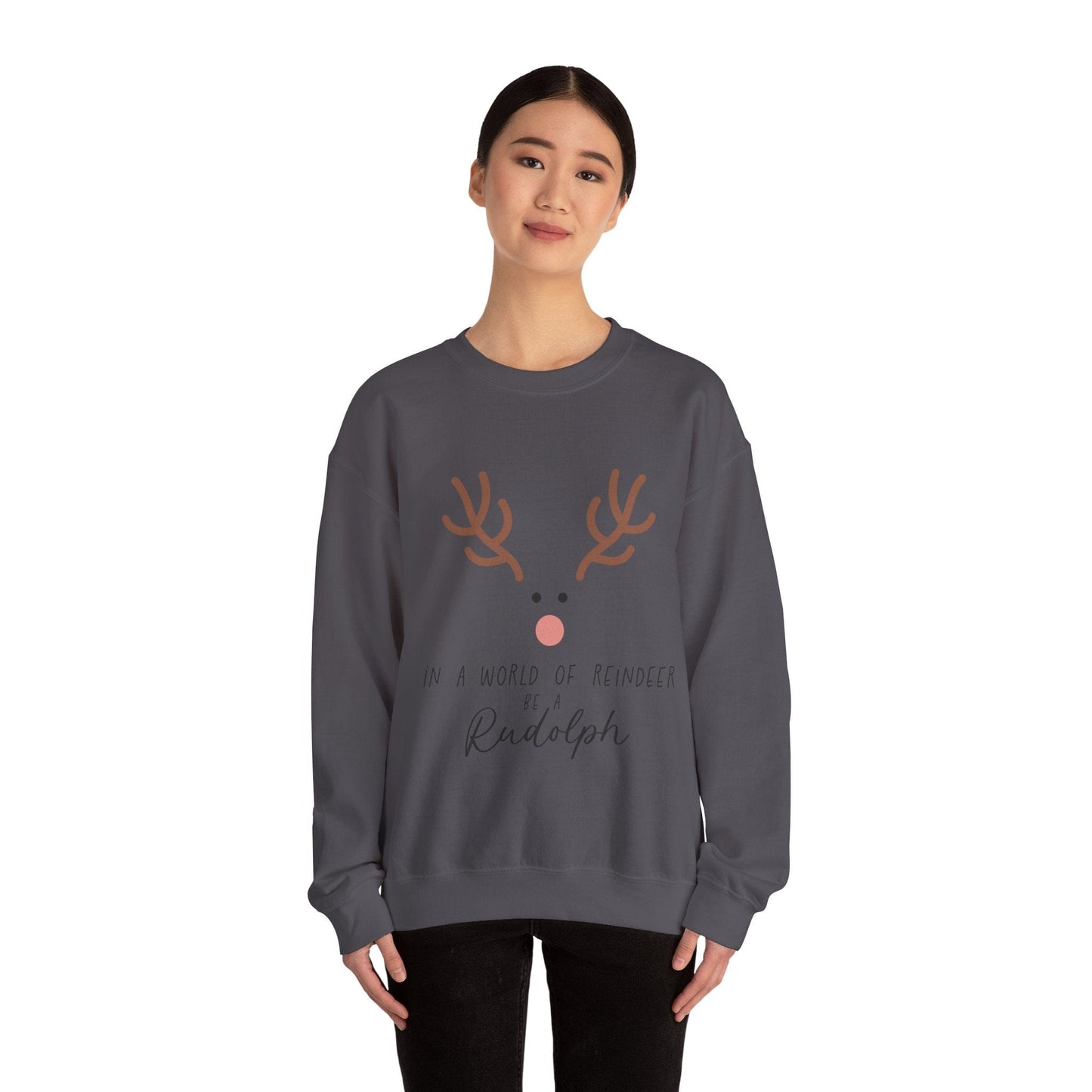 Ink and Charms Designs Sweatshirt Cute in a world of Reindeer be a Rodolph Unisex Sweatshirt