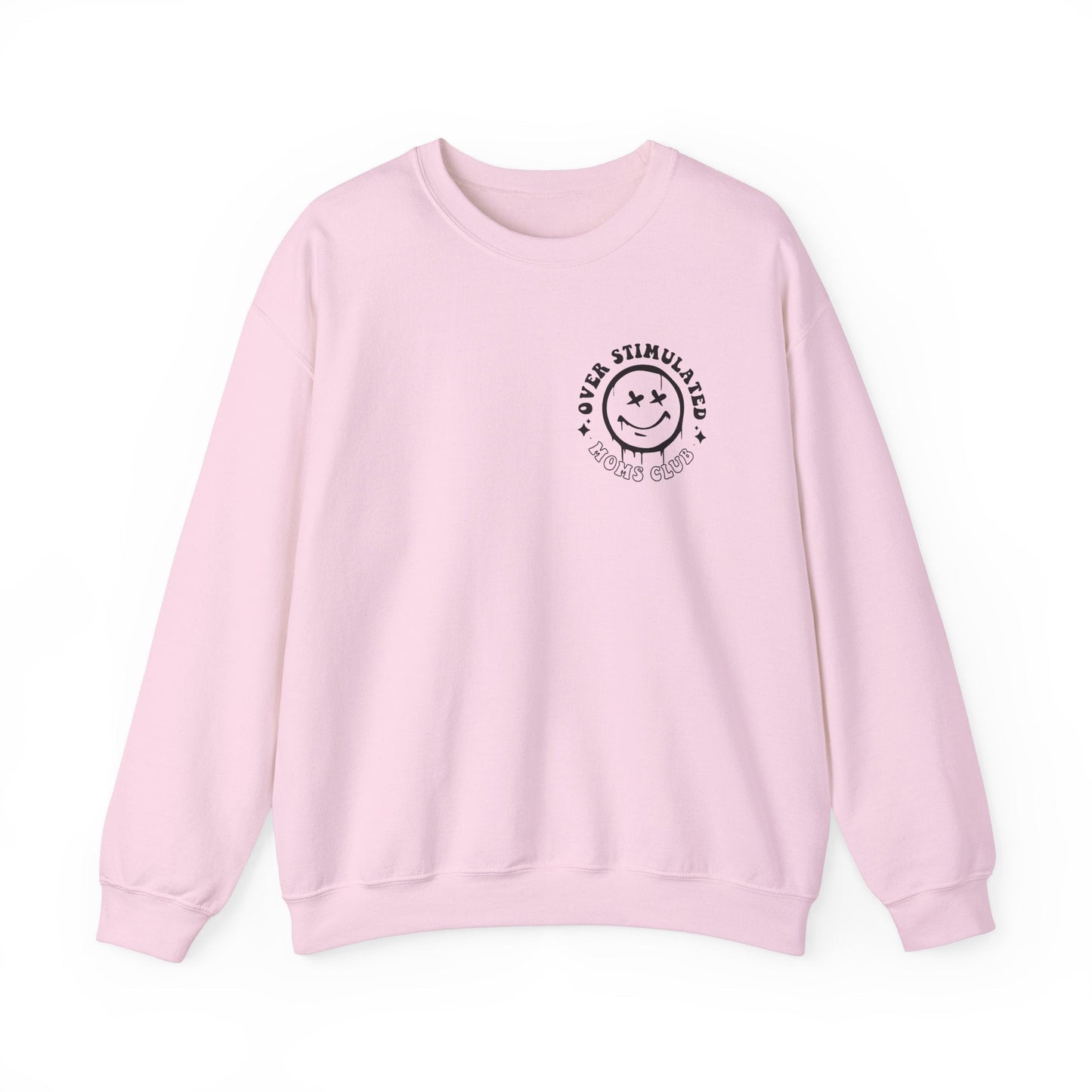 Ink and Charms Designs Sweatshirt S / Light Pink Crewneck Sweatshirt Overstimulated Moms Club Side Front and Back Design