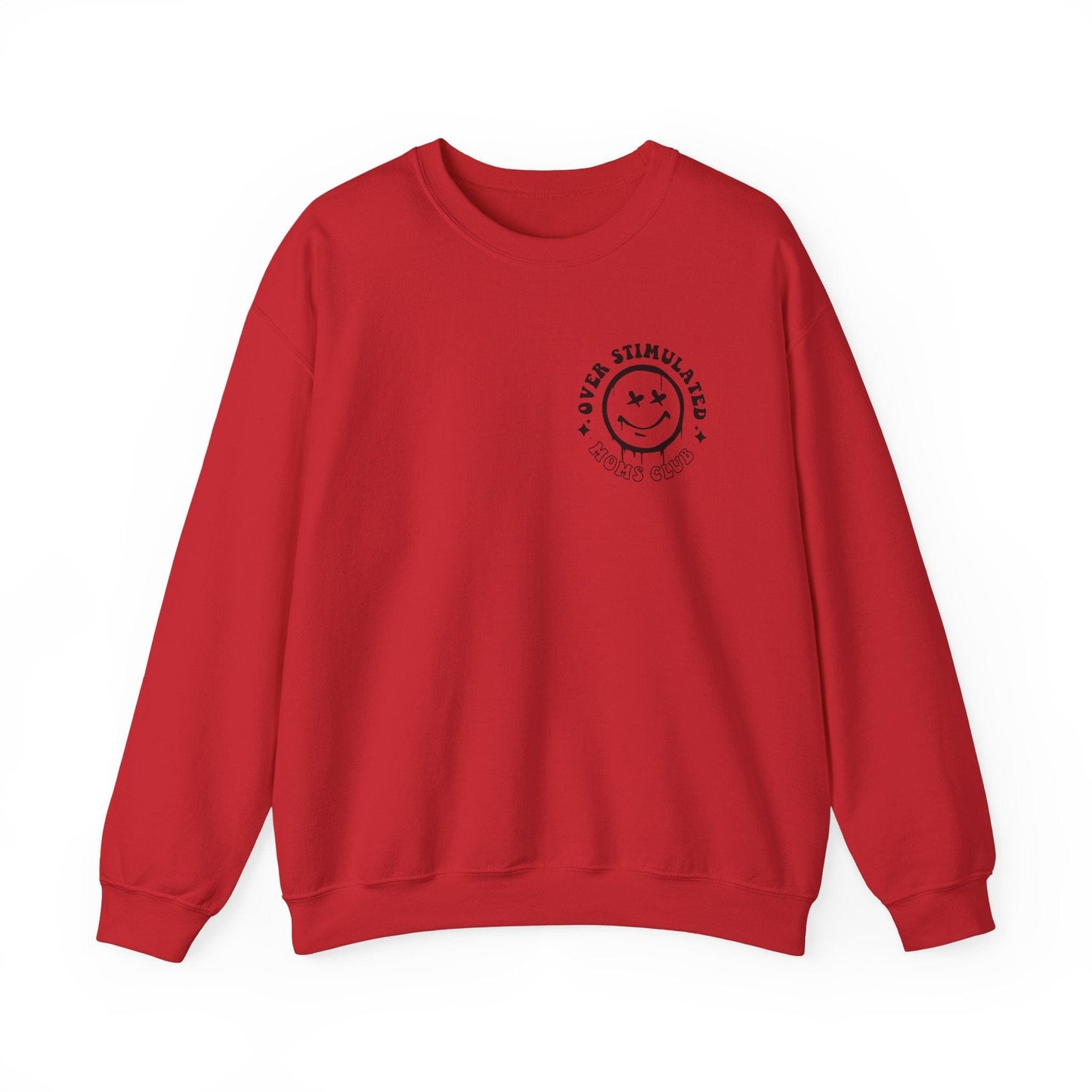 Ink and Charms Designs Sweatshirt S / Red Crewneck Sweatshirt Overstimulated Moms Club Side Front and Back Design