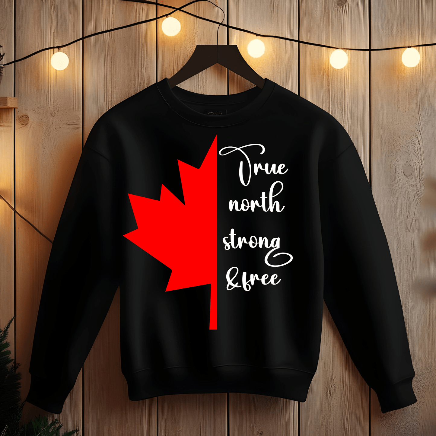 Ink and Charms Designs Sweatshirt Sweatshirt / Black / S "True North Strong & Free" Apparel Collection: Wear Your Canadian Pride!