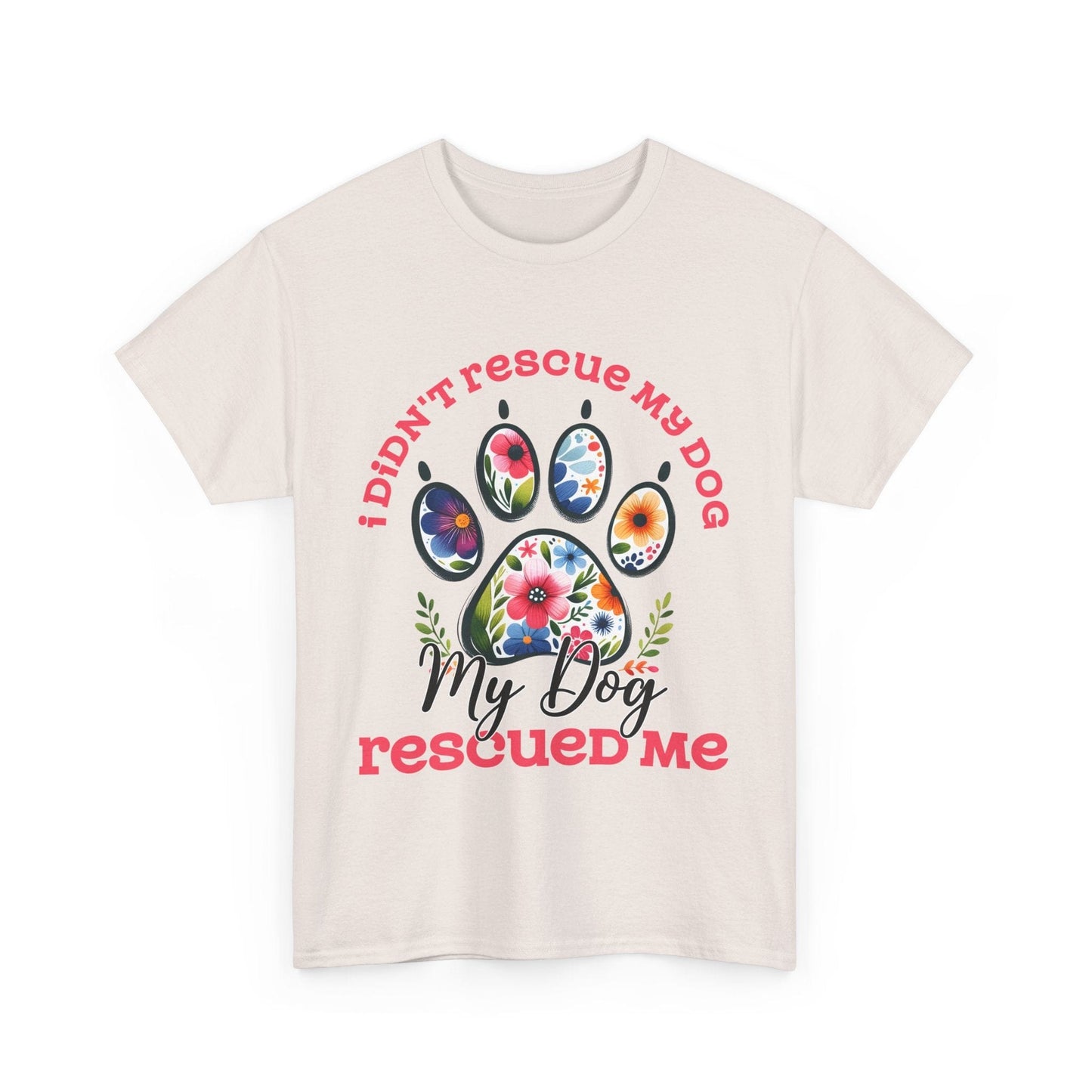 Printify T-Shirt Ice Grey / S Dog Rescued Me Unisex Tee