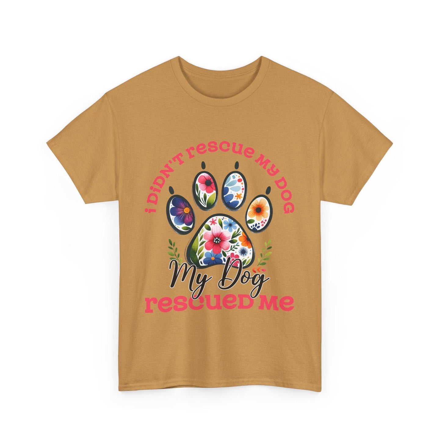 Printify T-Shirt Old Gold / S Dog Rescued Me Unisex Tee