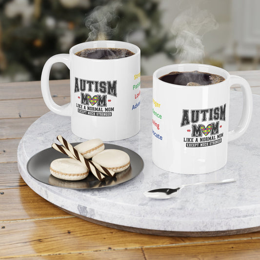 Ink and Charms Designs Mug 11oz / White Mug - Autism Mom Strong Ceramic Mug