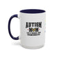 Ink and Charms Designs Mug Autism Mom ceramic mug  (11, 15oz)