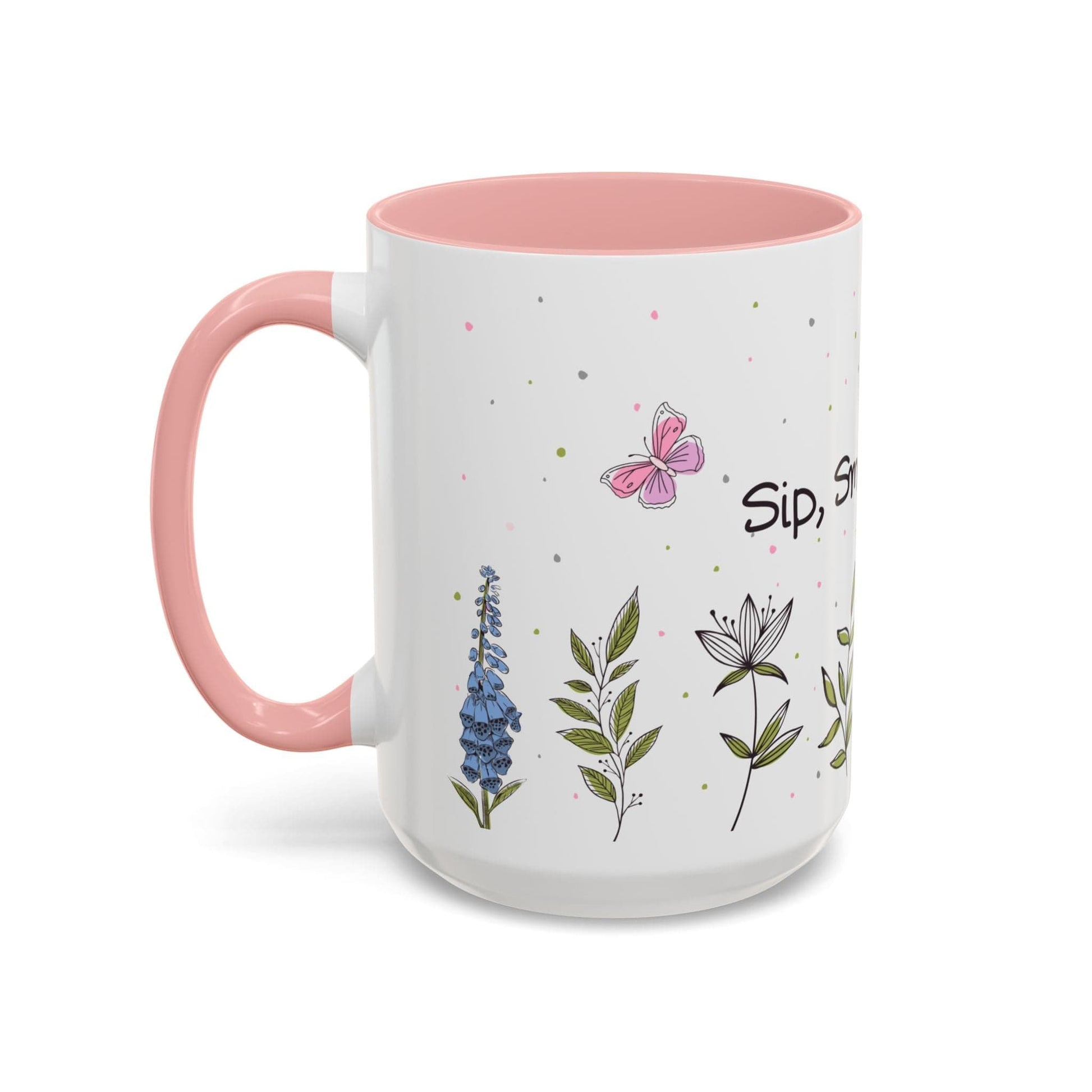 Ink and Charms Designs Mug Mug Sip Smile Bloom Plant Coffee Mug (11, 15oz)