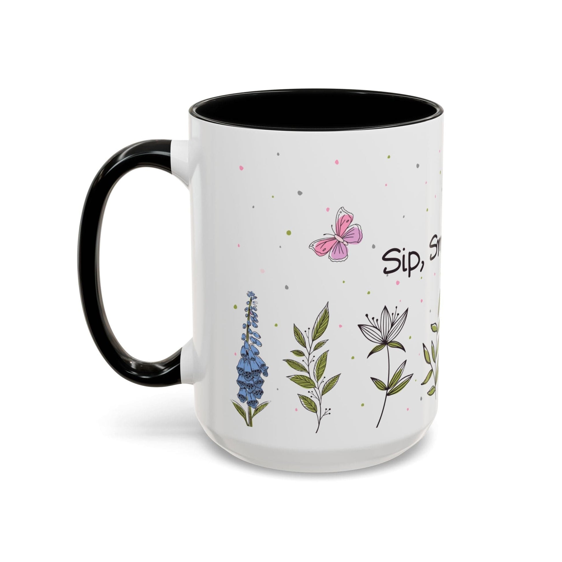 Ink and Charms Designs Mug Mug Sip Smile Bloom Plant Coffee Mug (11, 15oz)