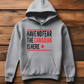 Ink and Charms Designs Sweatshirt "HAVE NO FEAR, THE CANADIAN IS HERE" Apparel Collection: Wear Your Canadian Pride with Strength!