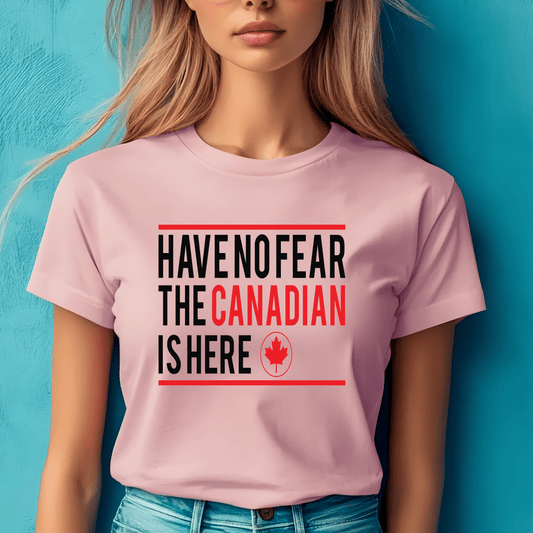 Ink and Charms Designs Sweatshirt "HAVE NO FEAR, THE CANADIAN IS HERE" Apparel Collection: Wear Your Canadian Pride with Strength!