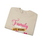 Ink and Charms Designs Sweatshirt Heavy Blend™ Crewneck Sweatshirt  features family love