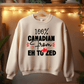 Ink and Charms Designs Sweatshirt Proudly Canadian Collection: 100% CANADIAN FROM EH TO ZED - Wear Your Unmistakable Pride!