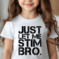 Ink and Charms Designs T-Shirt Empowering Minds - Just let me stem