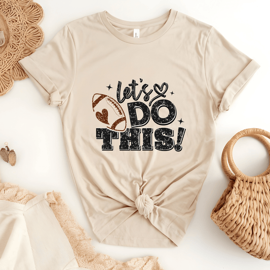 Ink and Charms Designs T-Shirt Football Motivational Hoodie - 'Let's Do This' Player & Fan Gear
