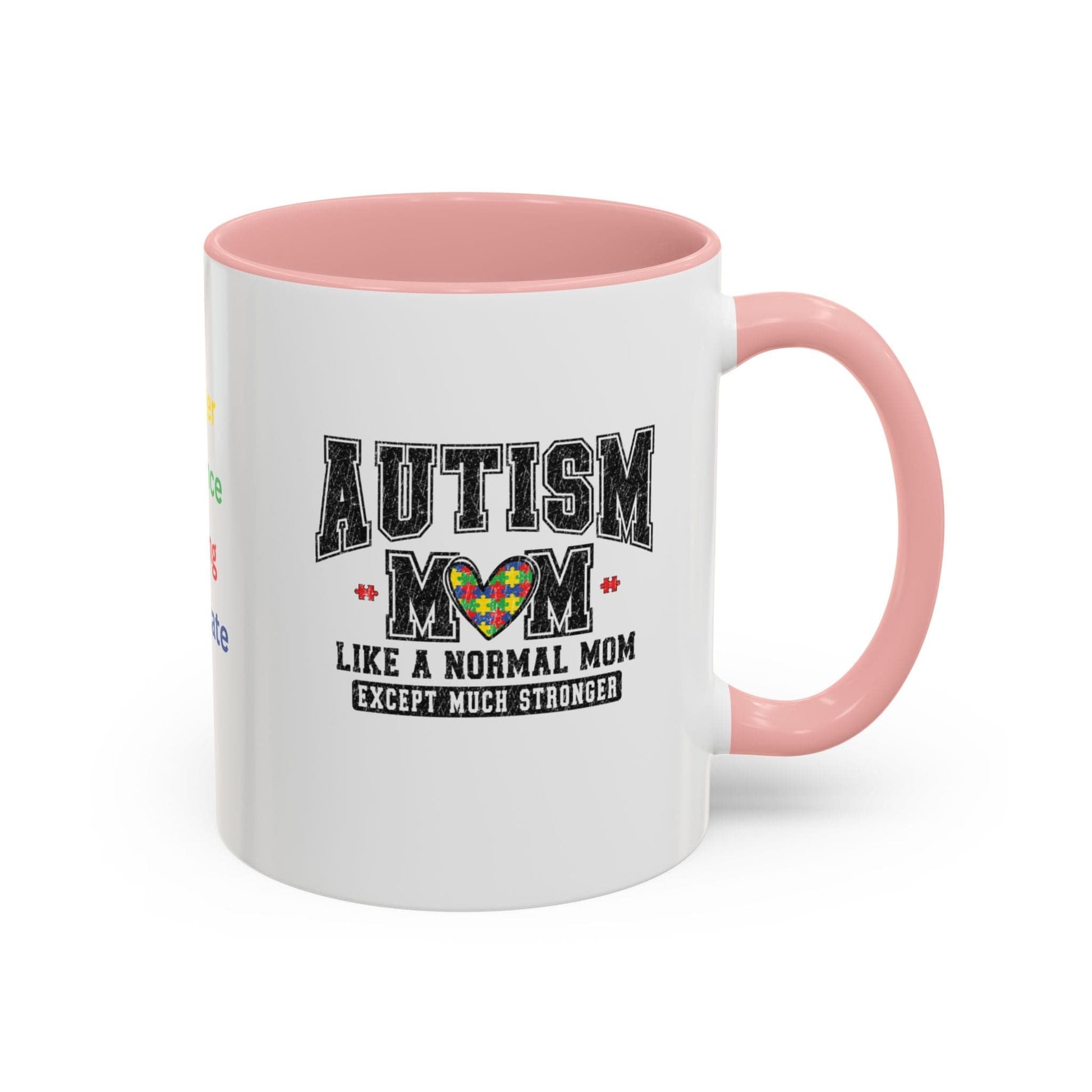 Ink and Charms Designs Mug 11oz / Pink Autism Mom ceramic mug  (11, 15oz)