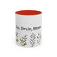 Ink and Charms Designs Mug 11oz / Red Mug Sip Smile Bloom Plant Coffee Mug (11, 15oz)