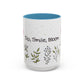 Ink and Charms Designs Mug 15oz / Light Blue Mug Sip Smile Bloom Plant Coffee Mug (11, 15oz)