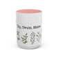 Ink and Charms Designs Mug 15oz / Pink Mug Sip Smile Bloom Plant Coffee Mug (11, 15oz)