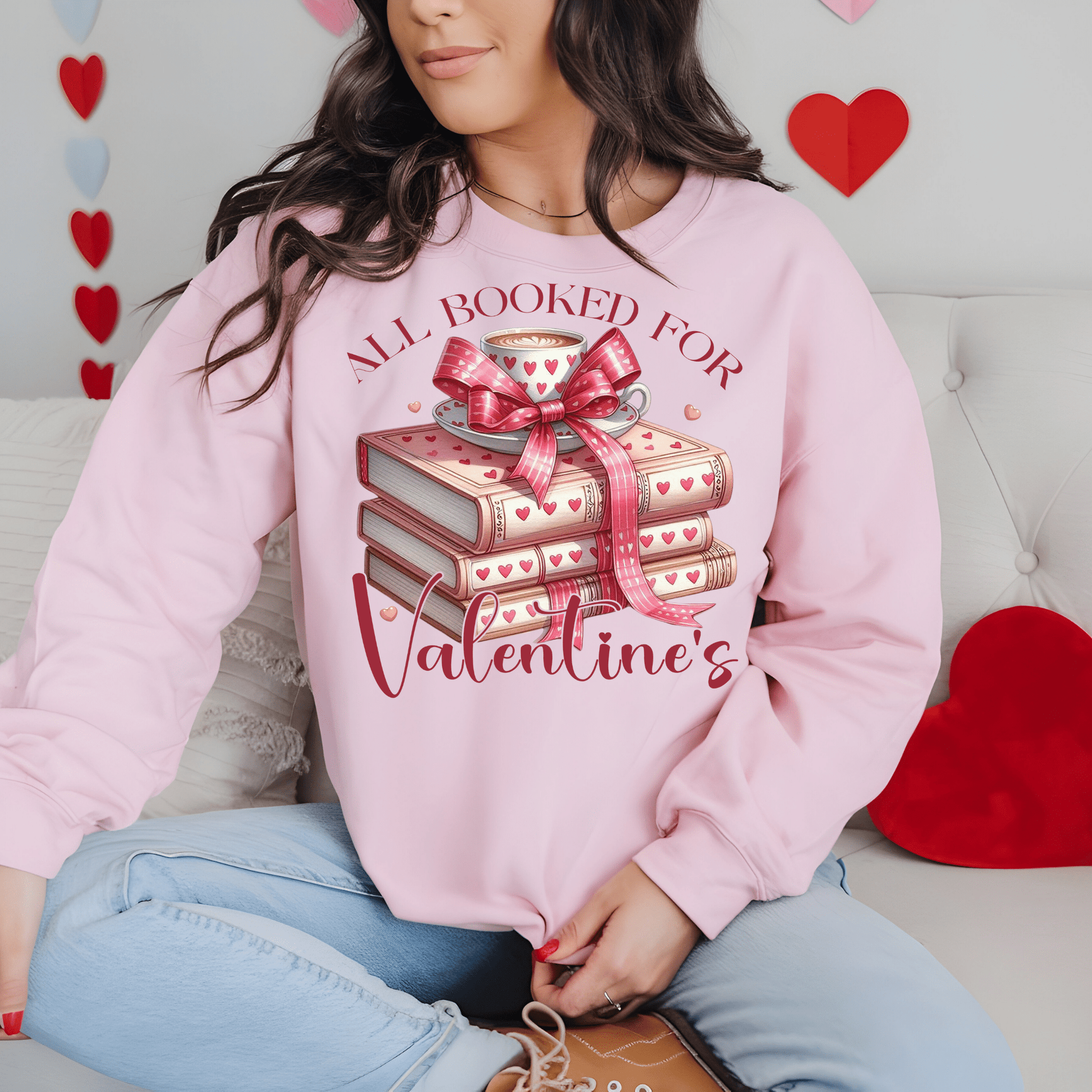 Ink and Charms Designs Sweatshirt All Booked for Valentine's - Reading Lovers Sweatshirt