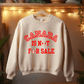 Ink and Charms Designs Sweatshirt Canada Is Not for Sale Apparel Collection