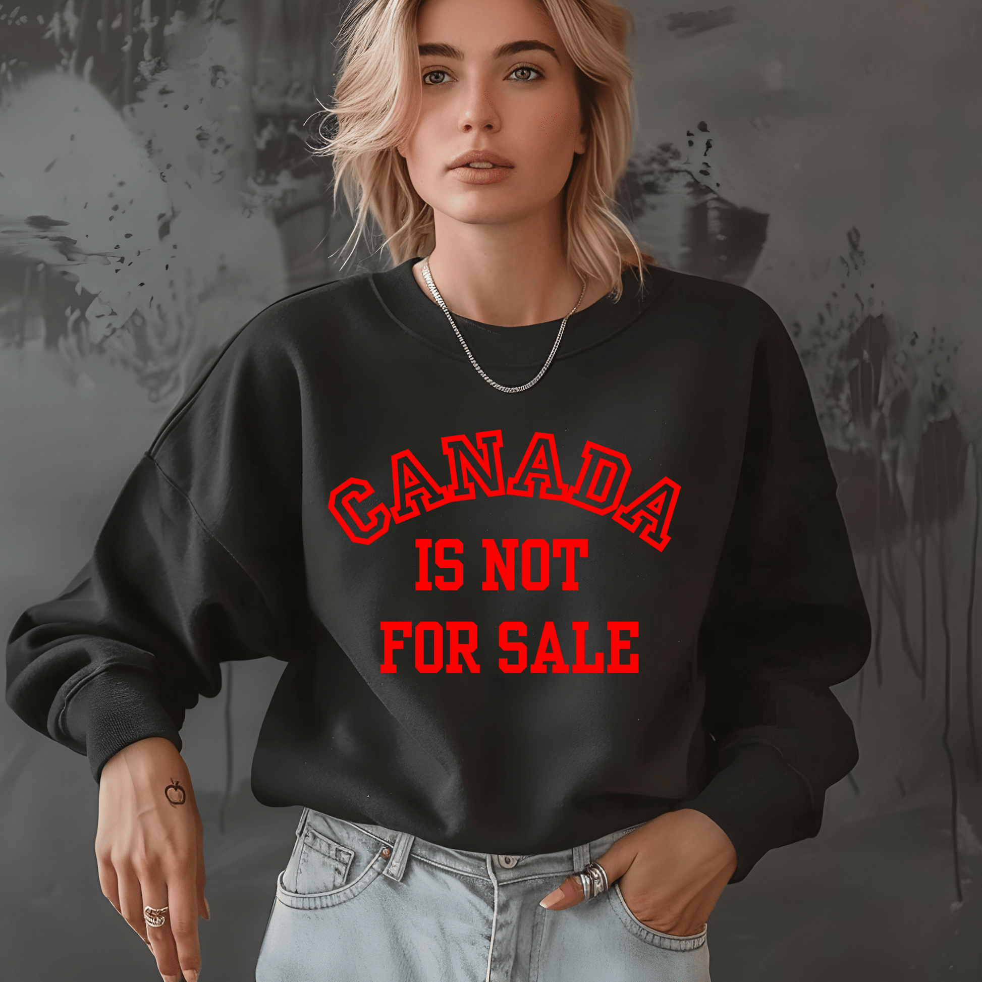 Ink and Charms Designs Sweatshirt Canada Is Not for Sale Apparel Collection