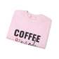 Ink and Charms Designs Sweatshirt Coffee Mode Heavy Blend Crewneck Sweatshirt