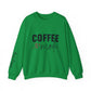 Ink and Charms Designs Sweatshirt S / Irish Green Coffee Mode Heavy Blend Crewneck Sweatshirt