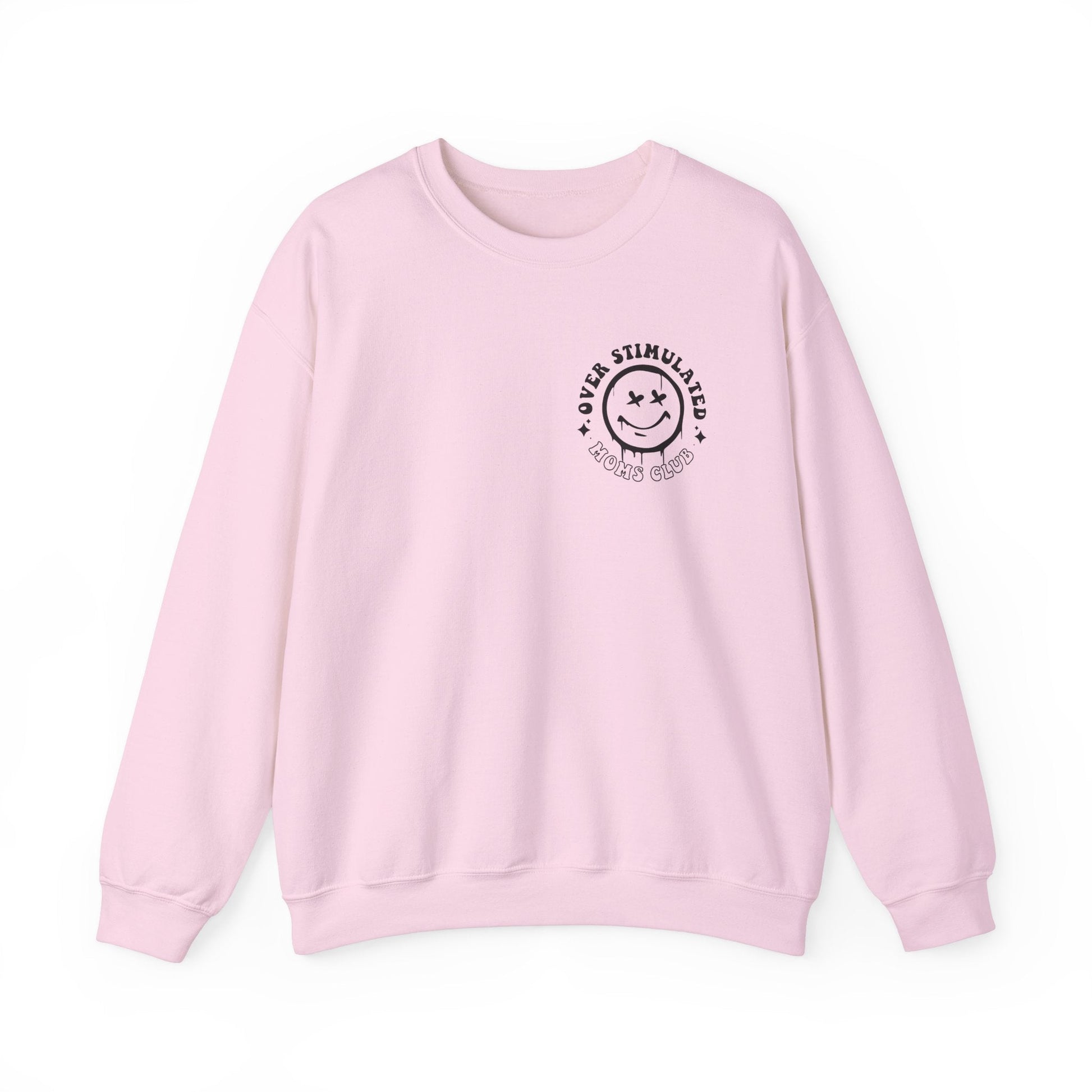Ink and Charms Designs Sweatshirt S / Light Pink Crewneck Sweatshirt Overstimulated Moms Club Side Front and Back Design