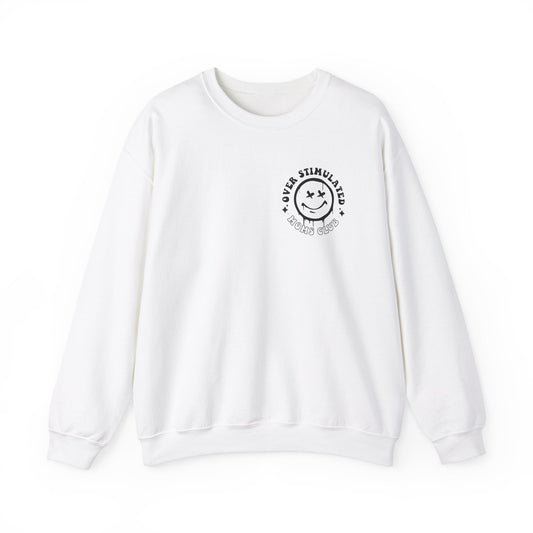 Ink and Charms Designs Sweatshirt S / White Crewneck Sweatshirt Overstimulated Moms Club Side Front and Back Design