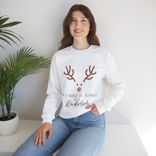 Ink and Charms Designs Sweatshirt S / White Cute in a world of Reindeer be a Rodolph Unisex Sweatshirt