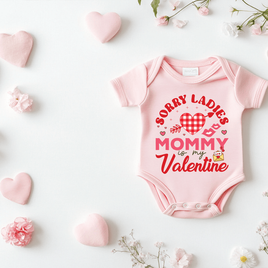Ink and Charms Designs Sweatshirt White "Sorry Ladies, Mommy is My Valentine" Kids Sweatshirt / Tshirt / Oensie