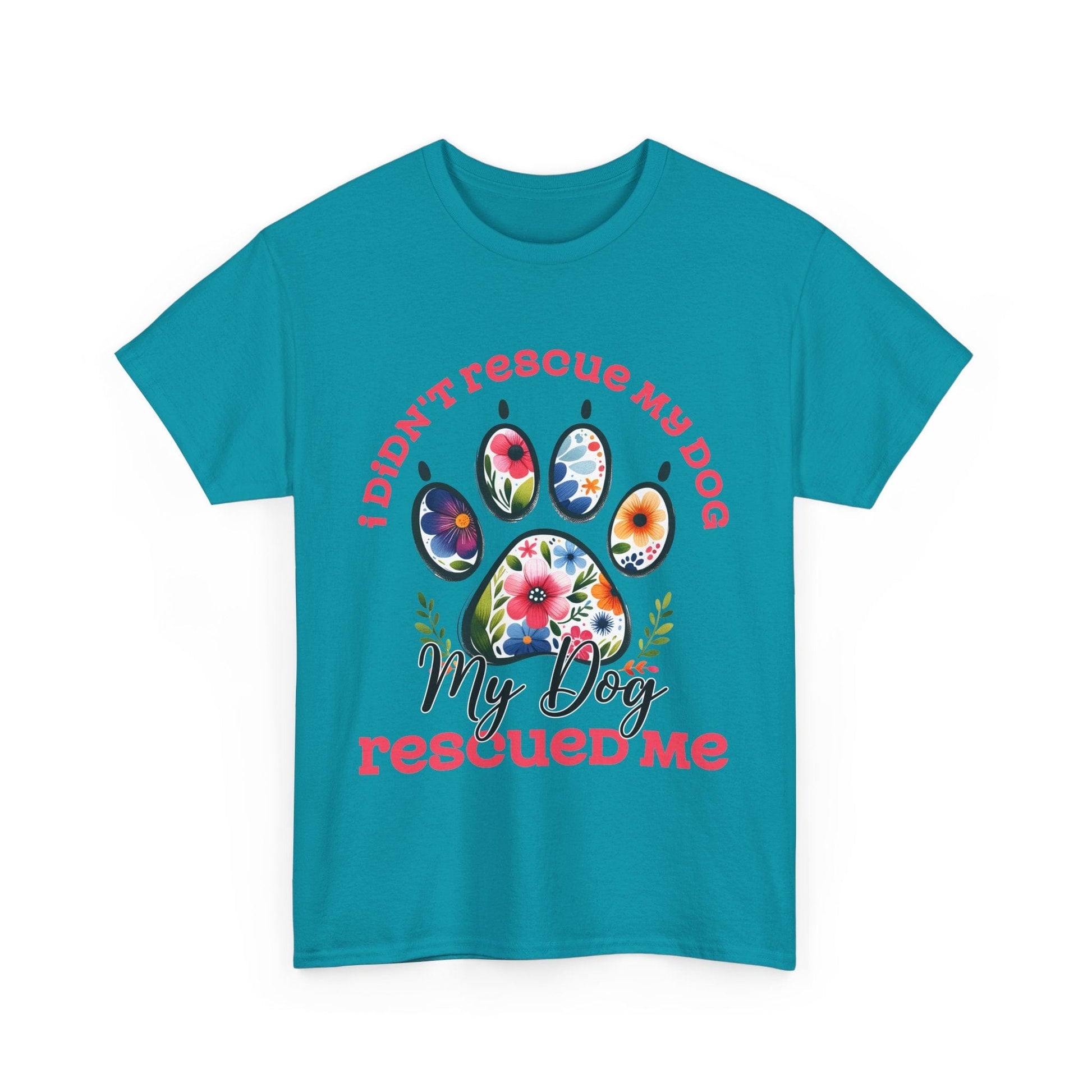Printify T-Shirt Tropical Blue / S Dog Rescued Me Unisex Tee
