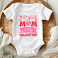 Ink and Charms Designs T-Shirt White "My Mom is My Valentine" - Kids' T-shirt / Onesie